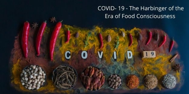COVID- 19 - The Harbinger for organic food