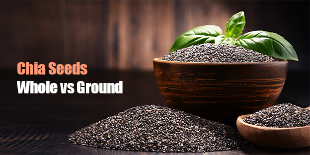 Whole vs Ground Chia Seeds Which Is Better for Your Product Line